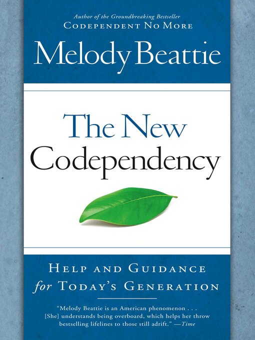 Title details for The New Codependency by Melody Beattie - Available